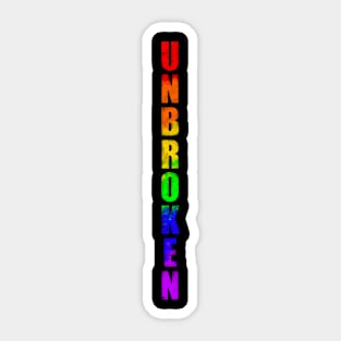 Unbroken Pride - 1 Sticker